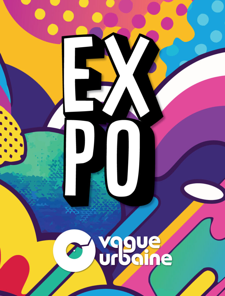 EXPO par Vague Urbaine EXPO par Vague Urbaine
