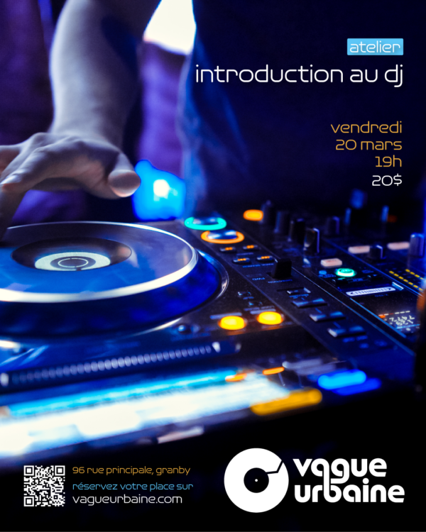 Atelier introduction au DJ